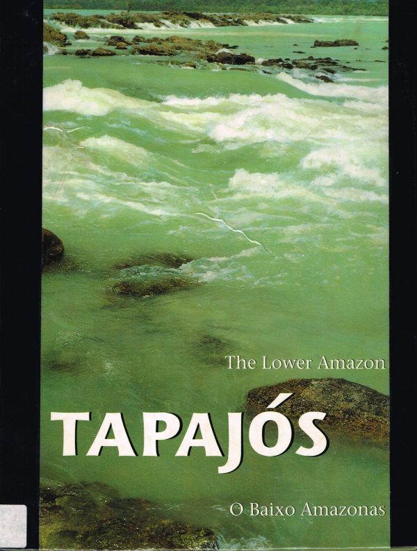 Tapajós: o Baixo Amazonas